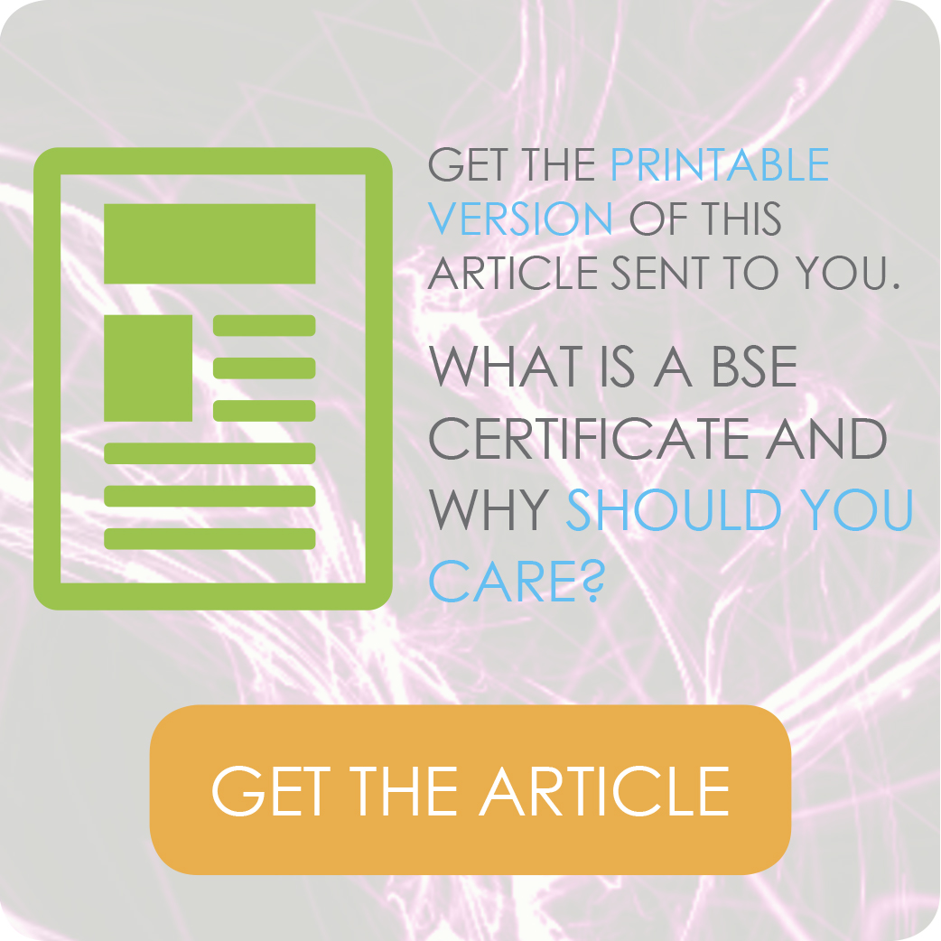 What is a BSE/TSE Certificate and Why Should You Care? GoldBio